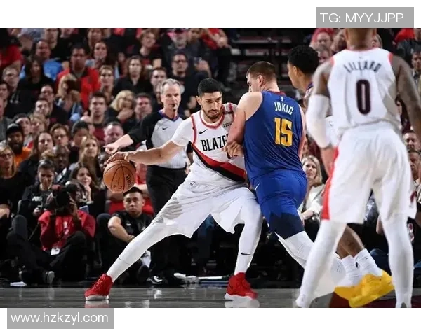 2019年5月6日NBA季后赛开拓者与掘金激战回顾与精彩瞬间分析